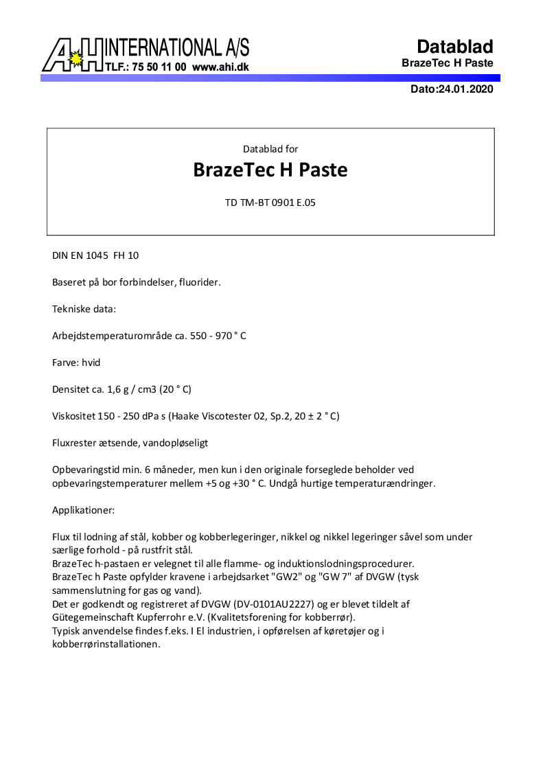 

Brazetec H pasta  dansk

