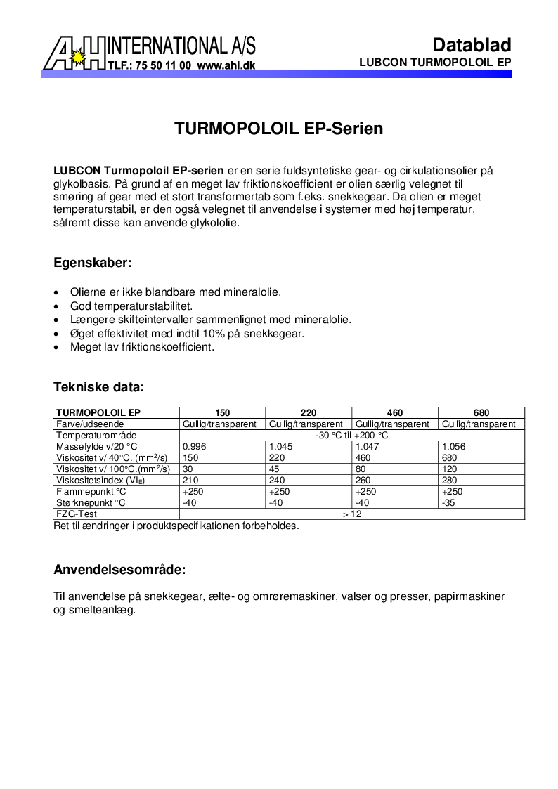 

Turmopoloil EP serien

