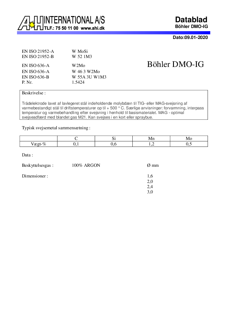 

BO DMOIGXXXL1000 Bohler DMO IG dansk

