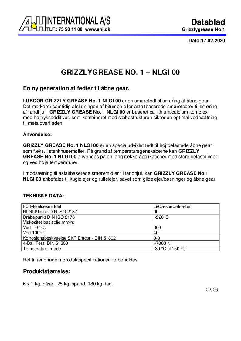 

GRIZZLY GREASE No. 1 NLGI 00

