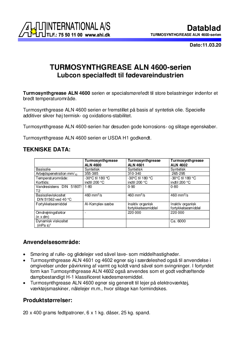 

Turmosynthgrease ALN 4600 serien

