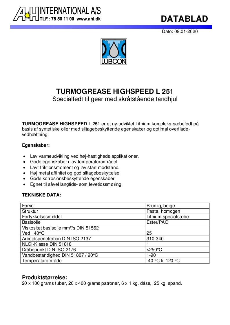 

TURMOGREASE HIGHSPEED L 251

