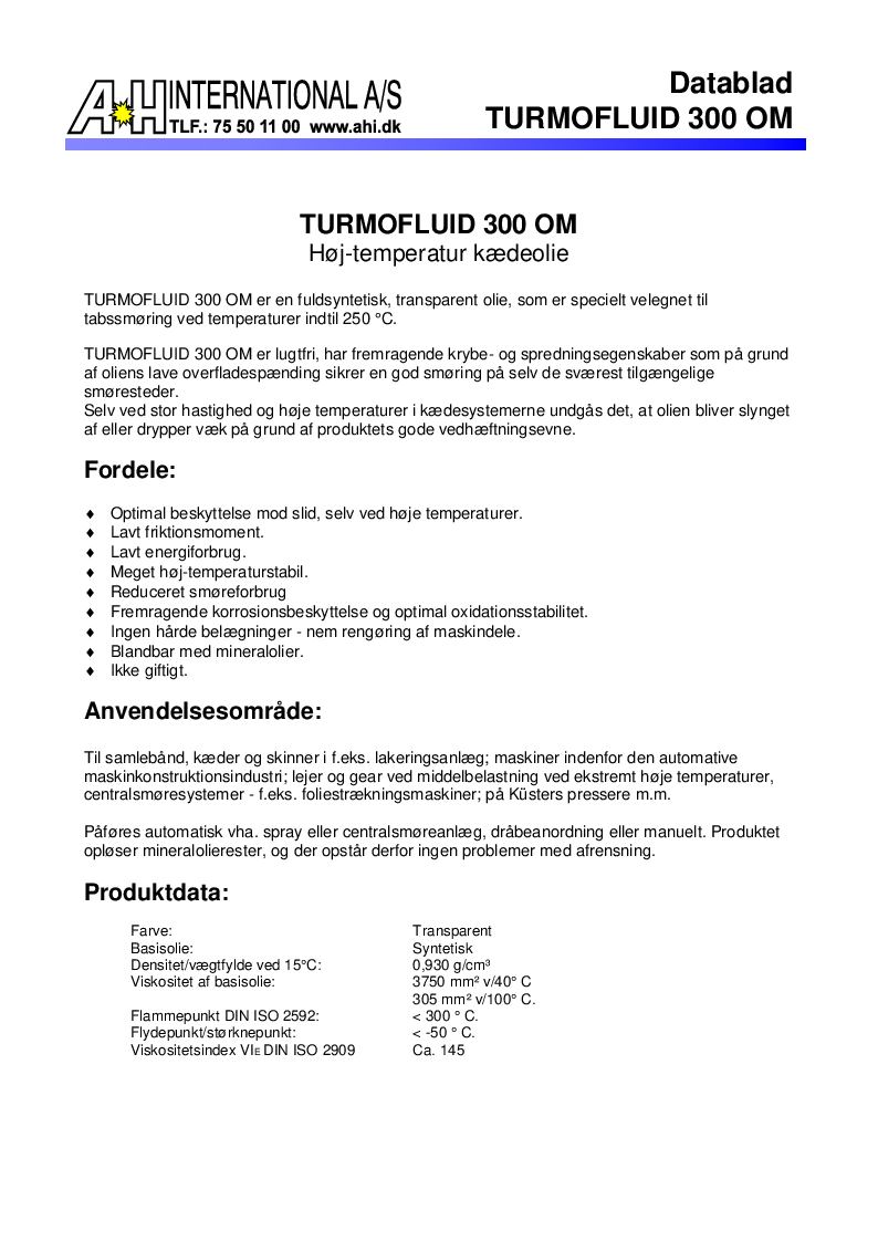 

Turmofluid 300 OM


