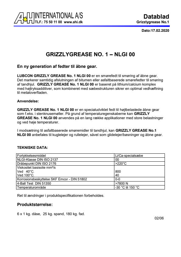 

GRIZZLY GREASE No. 1 NLGI 00

