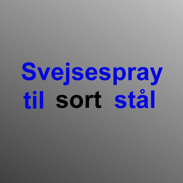 Svejsespray - sort stål